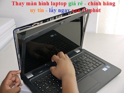 Bảng báo giá thay màn hình laptop mới nhất
